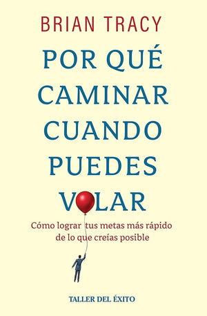Por qué caminar cuando puedes volar