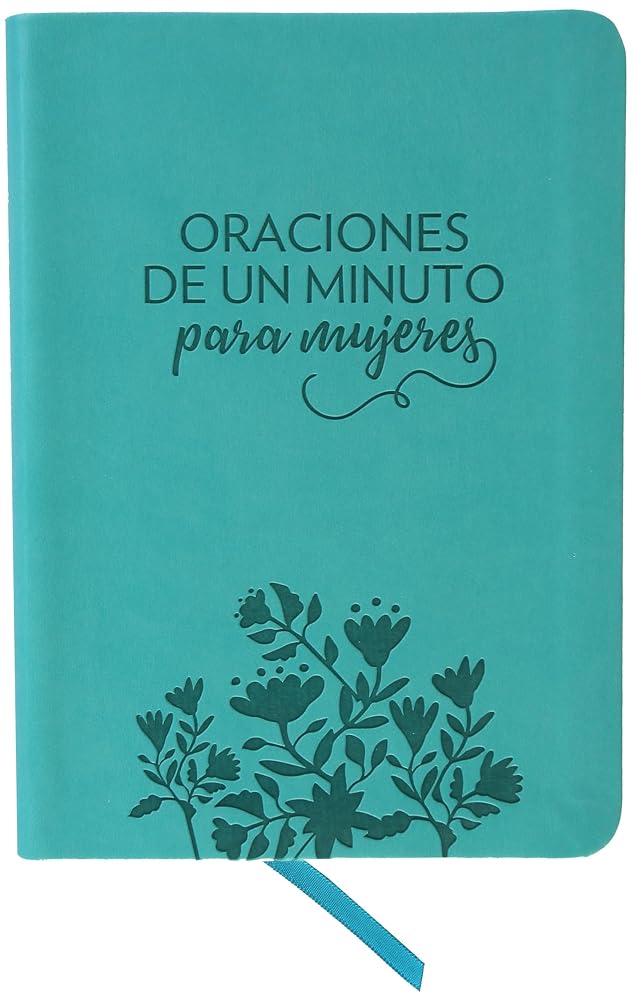 Oraciones de un minuto para mujeres. Símil piel aguamarina/ One Minute Prayers for Women. Leathersoft Aquamarine (Spanish Edition) cover image