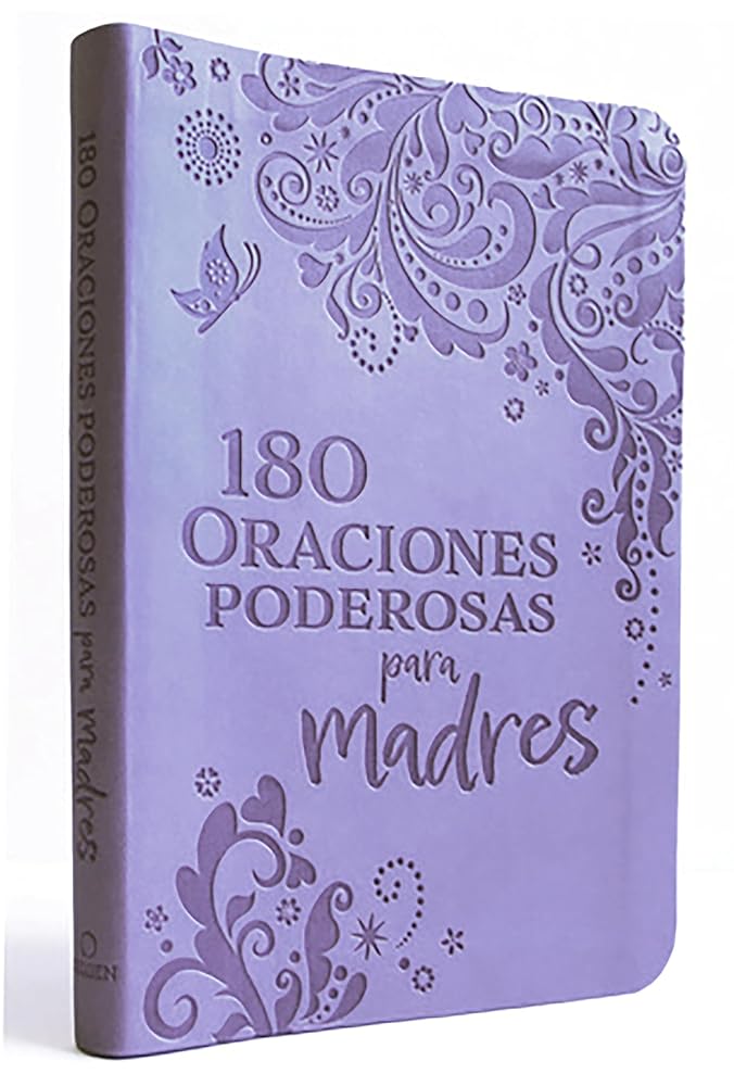 180 Oraciones poderosas para madres / 180 Powerful Prayers for Mothers (Spanish Edition) cover image
