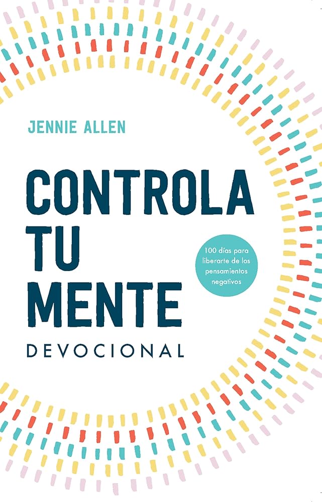Controla tu mente. Devocional / Stop the Spiral. Devotional cover image