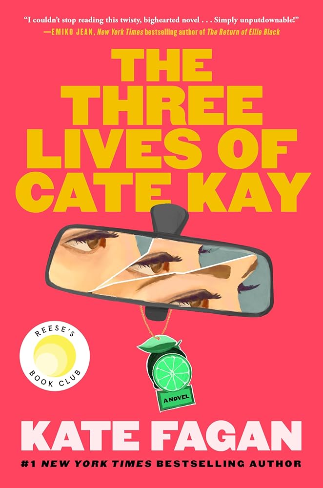 The Three Lives of Cate Kay: Reese's Book Club: A Novel cover image