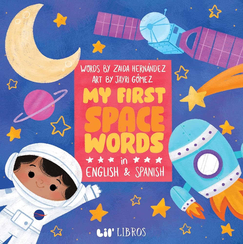 My First Space Words in English and Spanish (English and Spanish Edition) cover image