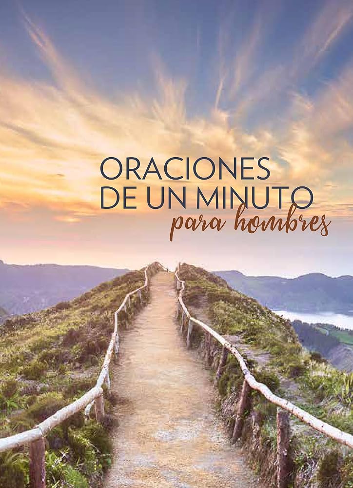 Oraciones de un minuto para hombres / One Minute Prayers for Men (Spanish Edition) cover image