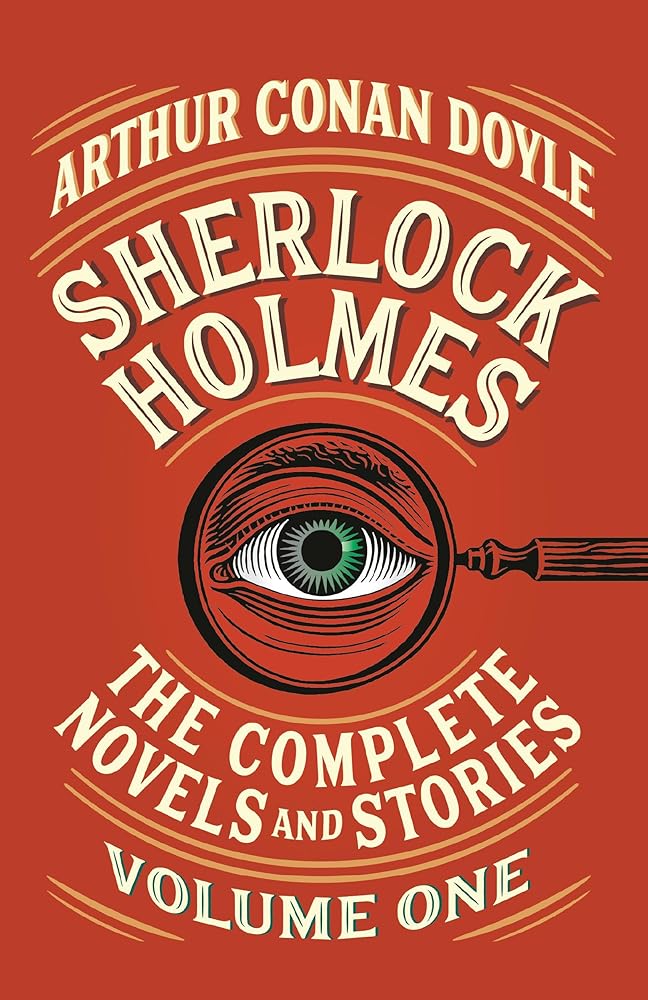 Sherlock Holmes: The Complete Novels and Stories, Volume I (Vintage Classics) cover image