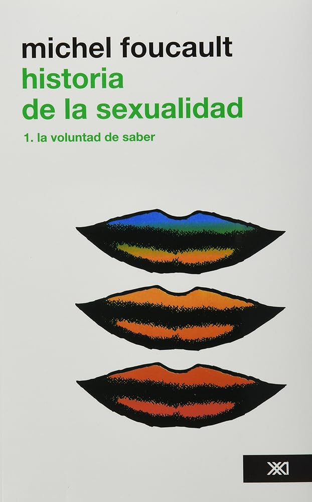 Historia de la sexualidad: La voluntad de saber. Vol. 1 cover image