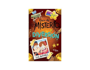 Gravity Falls. Guía de misterio y diversión
