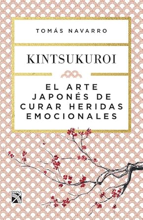 El arte japonés de curar heridas emocionales: Kintsukuroi