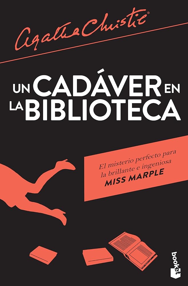 Un Cadáver En La Biblioteca / The Body In The Library (Spanish Edition)