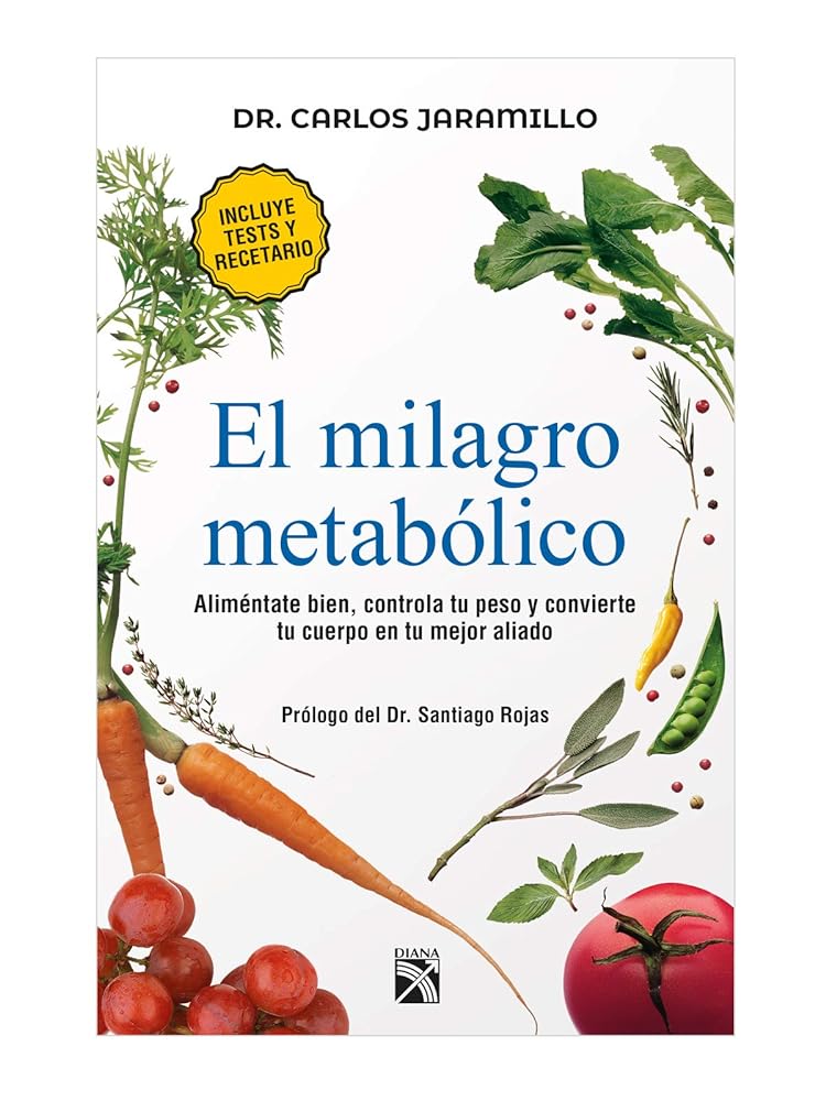 El milagro metabólico / The Metabolic Miracle (Spanish Edition)