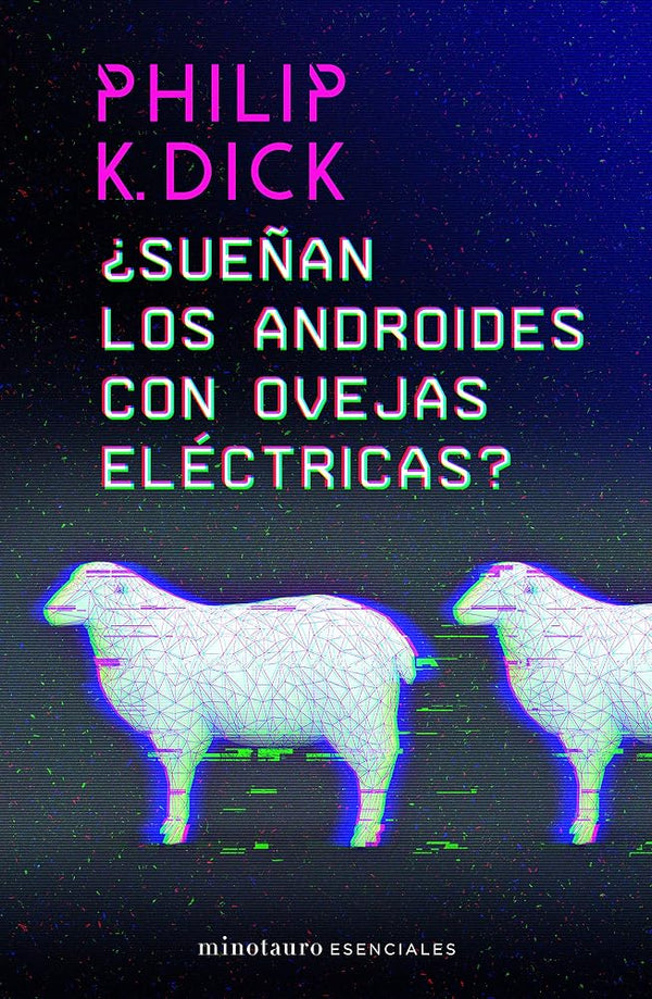 Sueñan Los Androides Con Ovejas Eléctricas? cover image