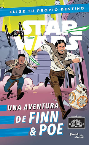 Star Wars. Finn & Poe. Elige tu propio destino