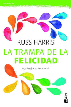 La trampa de la felicidad