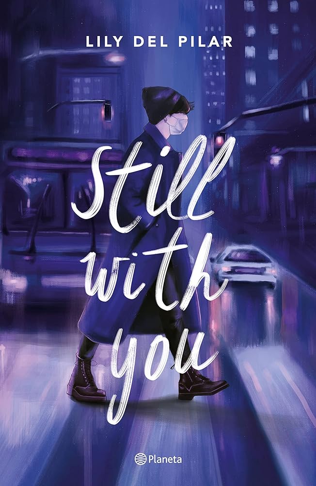 Still with you (Spanish Edition)
