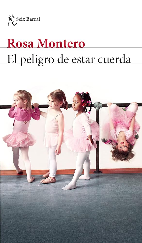 El Peligro De Estar Cuerda cover image