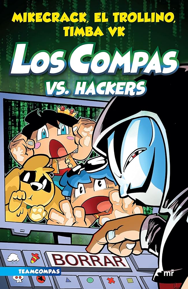 Compas 7. Los Compas vs. hackers (Spanish Edition)