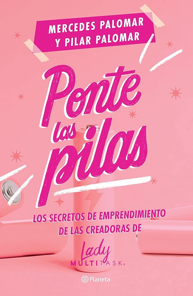 Ponte las pilas (Spanish Edition)