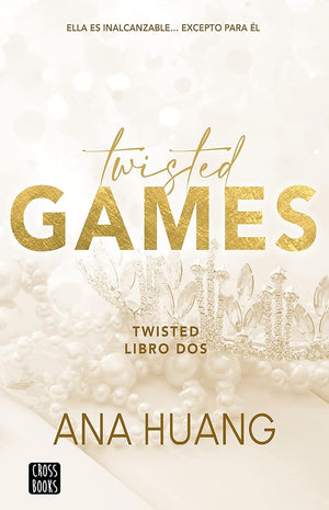 Twisted 2. Twisted Games (Spanish Edition)