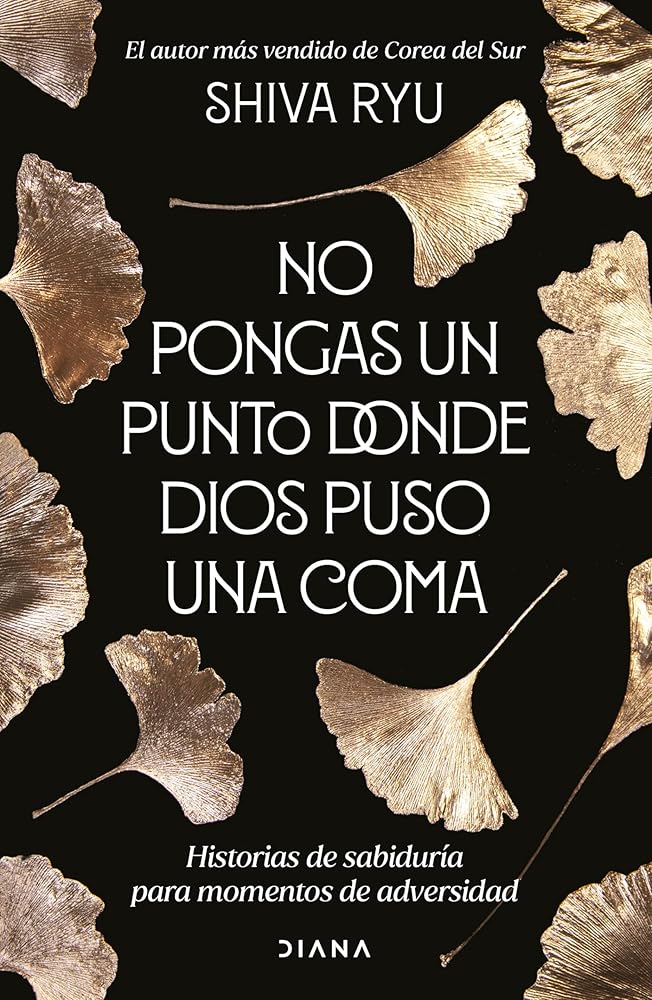 No pongas un punto donde Dios puso una coma: Historias de Sabiduría Para Momentos de Adversidad cover image