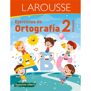 Ejercicios de Ortografía 2° primaria (Spanish Edition)