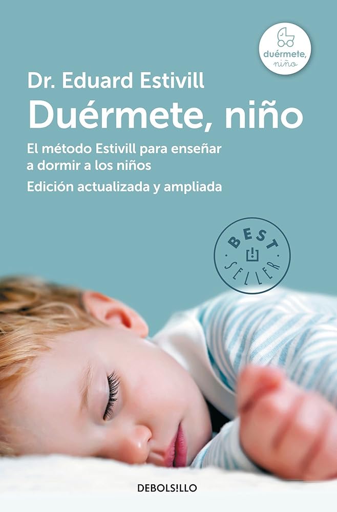 Duérmete niño / 5 Days to a Perfect Night's Sleep for Your Child (Spanish Edition)