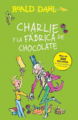 Charlie y la fábrica de chocolate (Colección Alfaguara Clásicos)