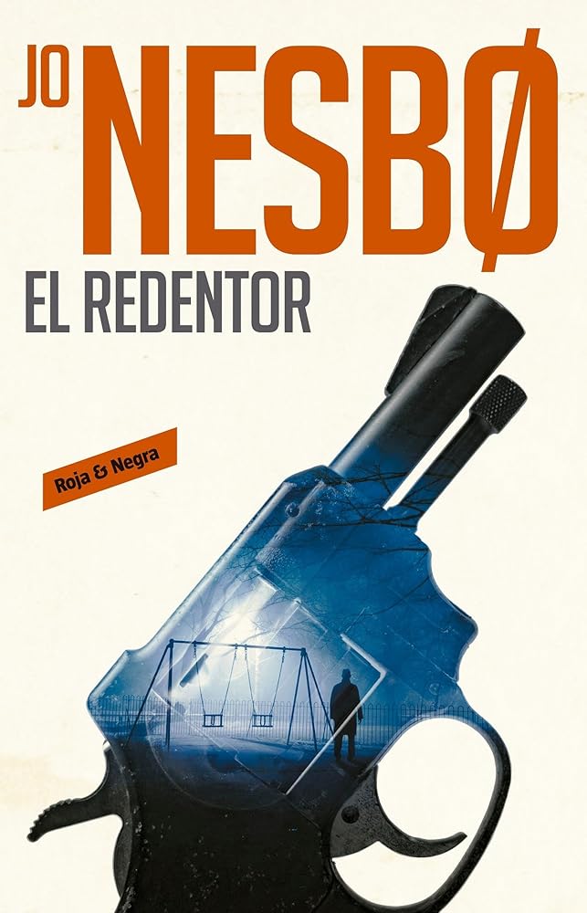 El redentor / The Redeemer (Harry Hole #6) (Spanish Edition)