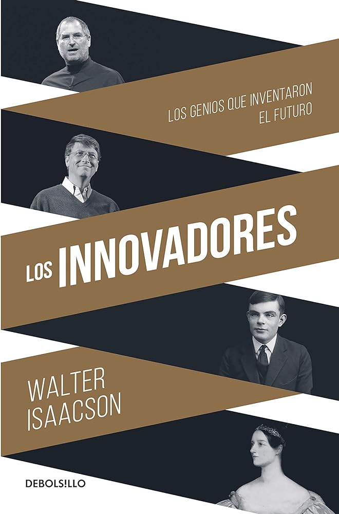 Los Innovadores / The Innovators (Spanish Edition)