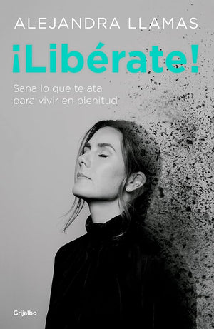 ¡Libérate!