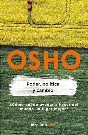 Poder, política y cambio (Life essentials)