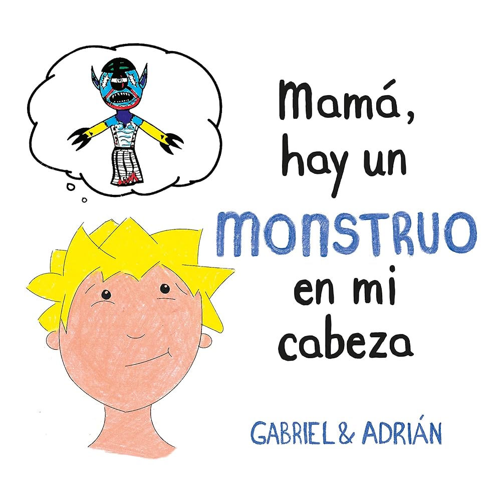 Mamá, hay un monstruo en mi cabeza cover image