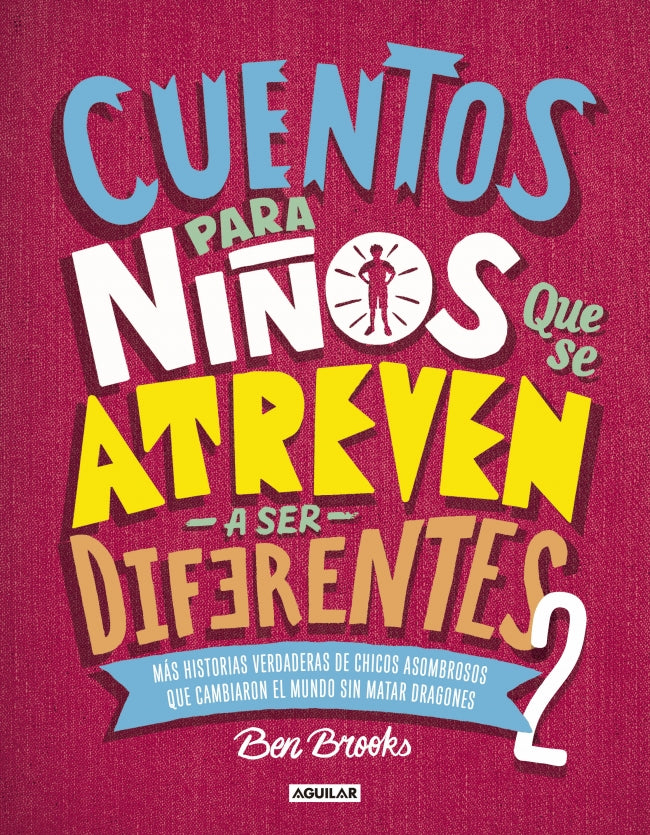 Cuentos para niños que se atreven a ser diferentes 2