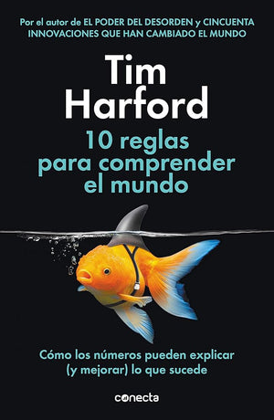 10 reglas para comprender el mundo