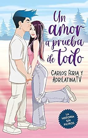 Un Amor A Prueba De Todo