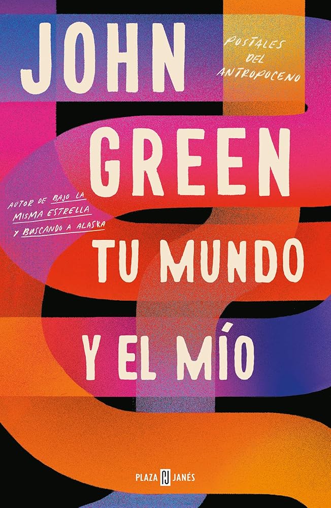 Tu mundo y el mío: Postales del Antropoceno cover image