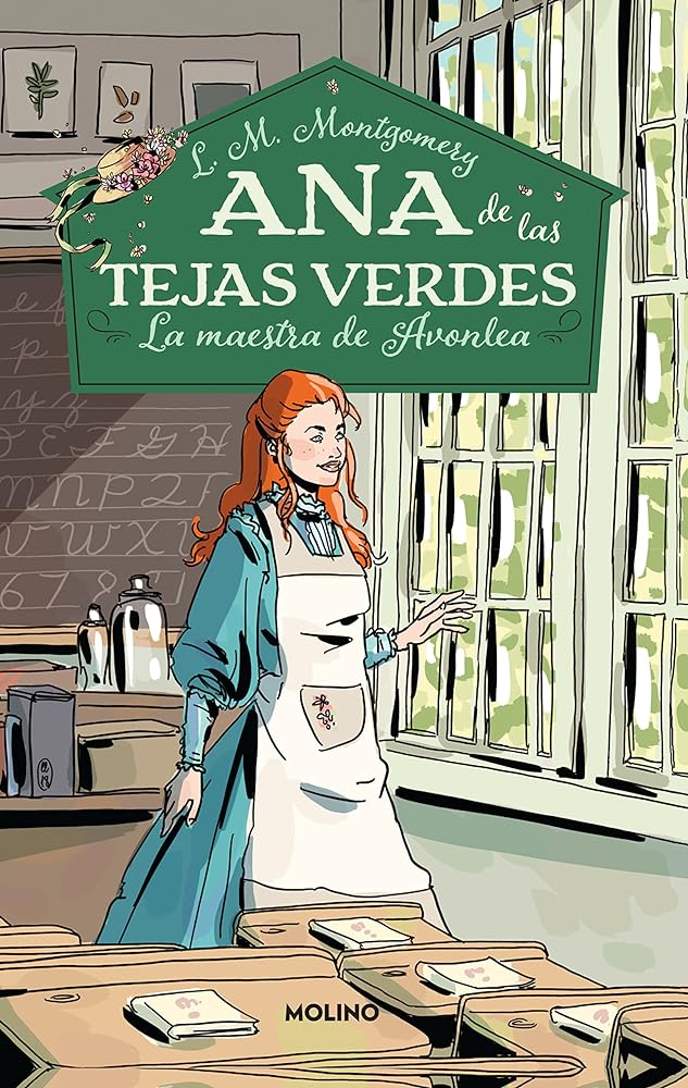 La maestra de Avonlea / Anne of Avonlea (Ana de Las Tejas Verdes) (Spanish Edition)