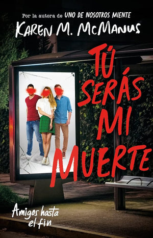 Tú serás mi muerte