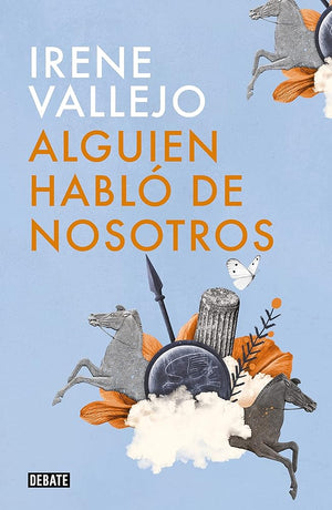 Alguien habló de nosotros