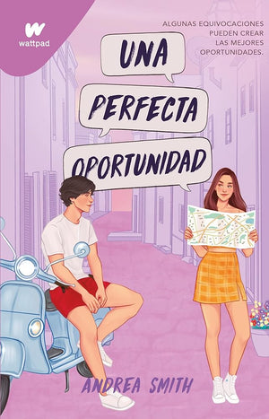 Una perfecta oportunidad (Seremos imperfectos 2)