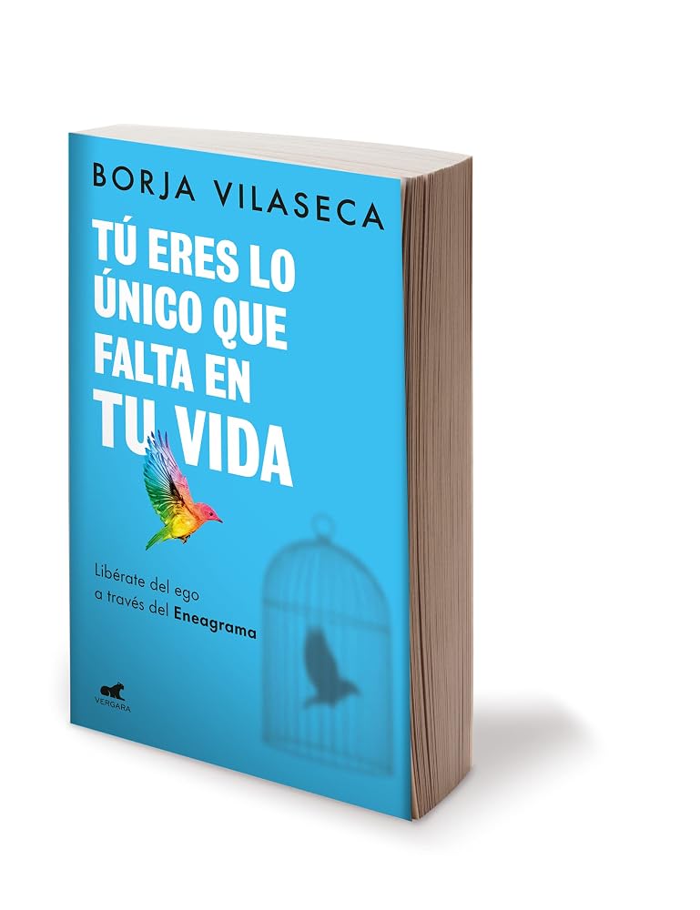 Tú eres lo único que falta en tu vida: Libérate del ego a través del Eneagrama cover image