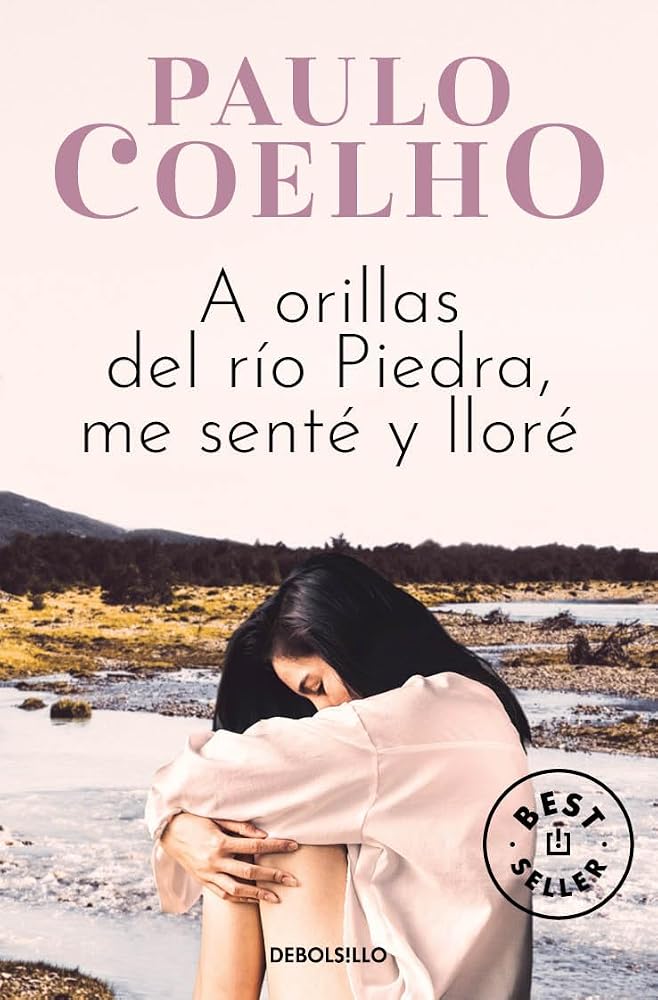 A orillas del Río Piedra me senté y lloré cover image