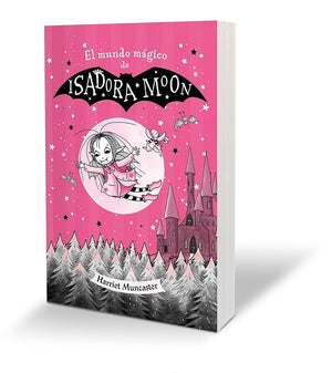 Isadora Moon - El mundo mágico de Isadora Moon