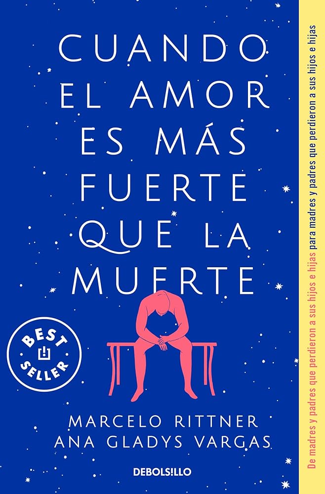 Cuando el amor es más fuerte que la muerte. De madres y padres que perdieron a sus hijos e hijas para madres y padres que perdieron a sus hijos e hijas cover image