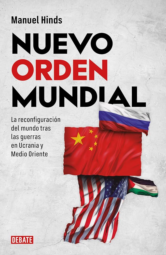 Nuevo orden mundial. La reconfiguración del mundo tras las guerras en Ucrania y Medio Oriente cover image