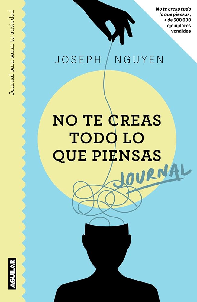 No te creas todo lo que piensas. Journal para sanar tu ansiedad cover image