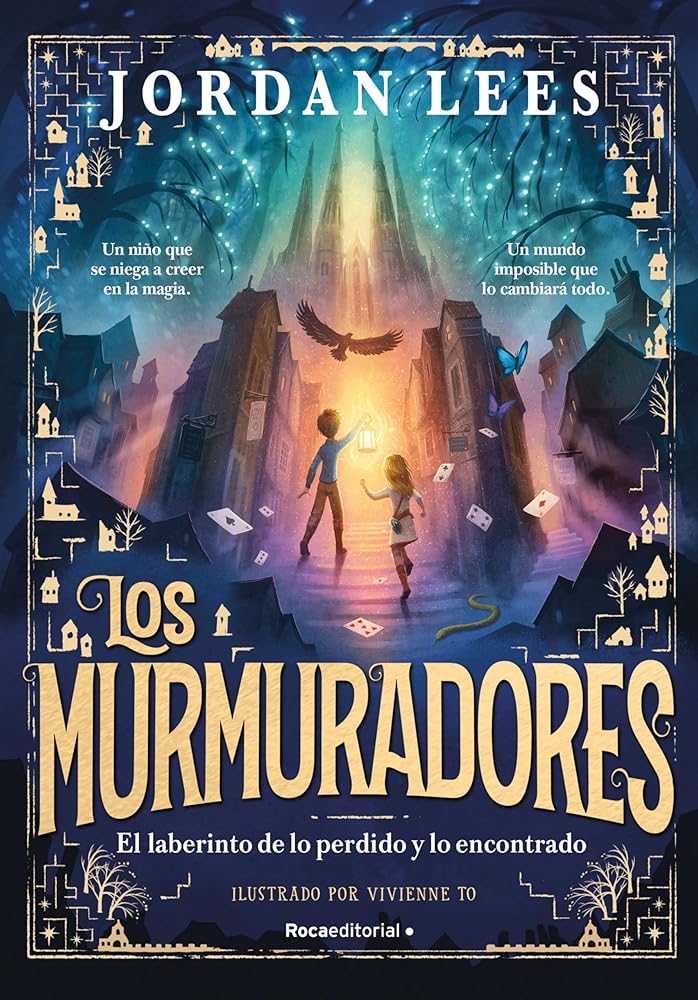 Los murmuradores 1. El laberinto de lo perdido y lo encontrado cover image