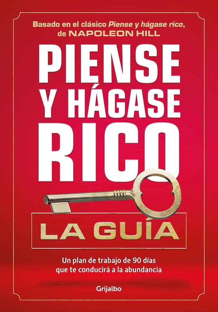Piense Y Hagase Rico: La Guia cover image