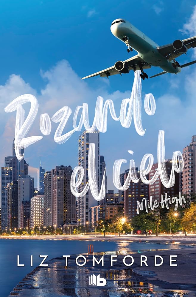 Rozando el cielo (Windy City 1) En el hockey y el amor, todo vale cover image