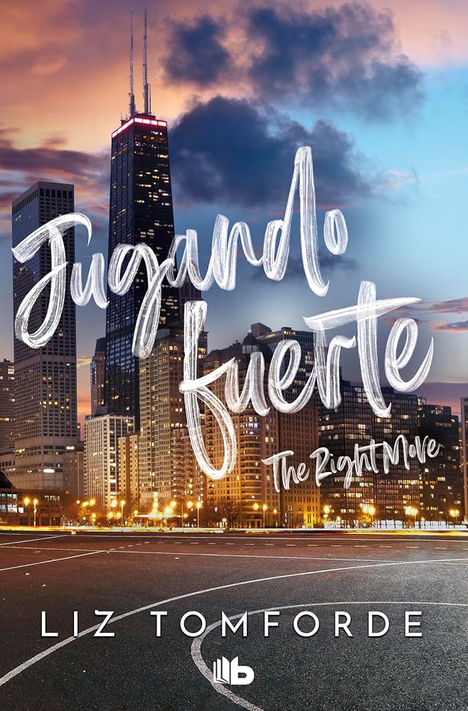 Jugando fuerte (The Right Move) (Windy City 2) cover image