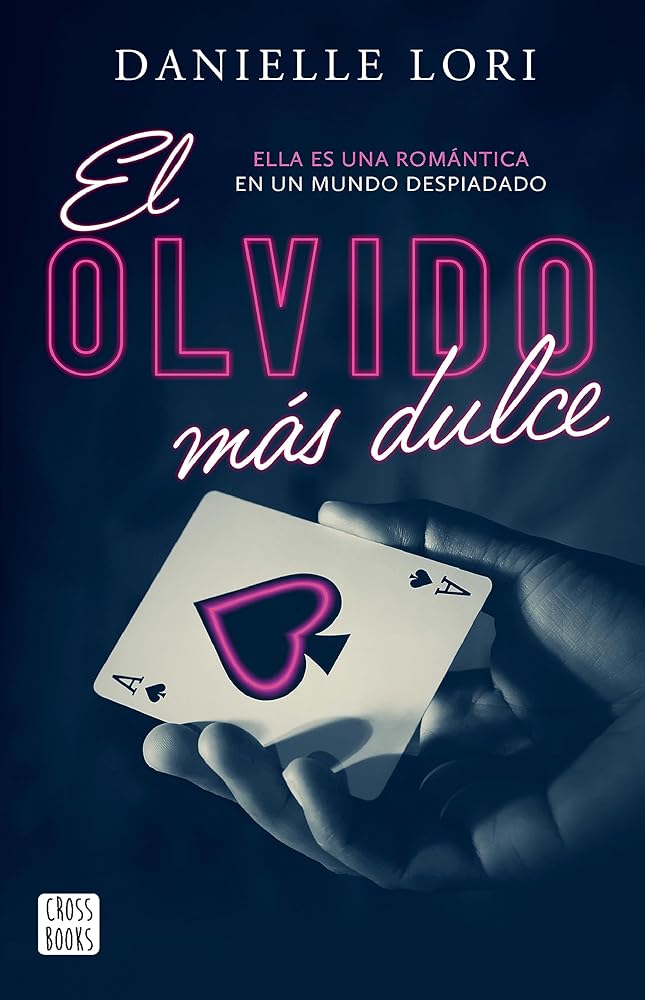 El olvido más dulce. Made 1 (Spanish Edition)