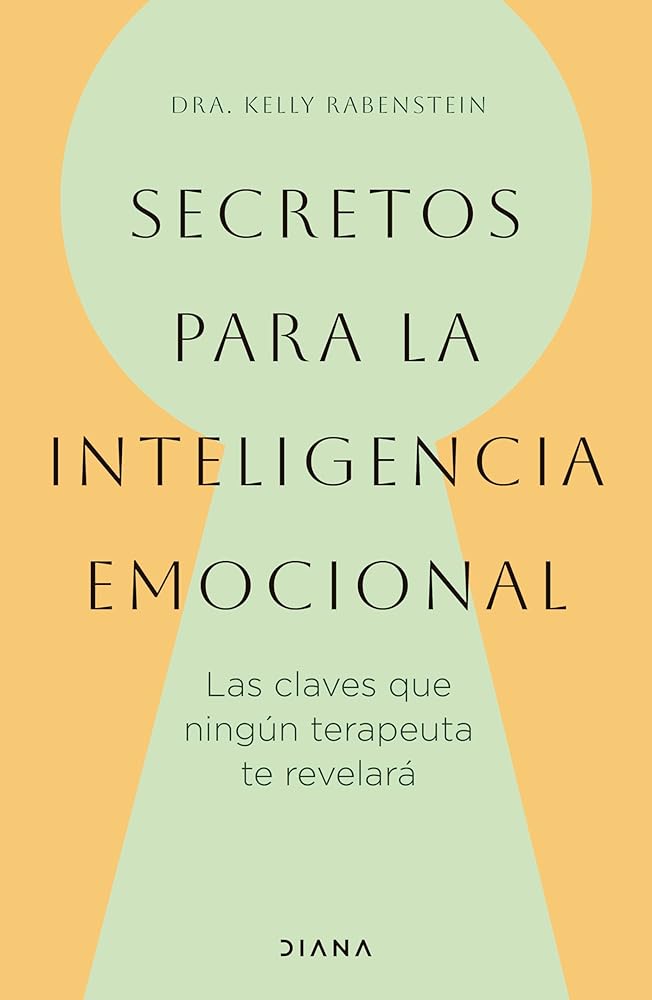 Secretos Para La Inteligencia Emocional